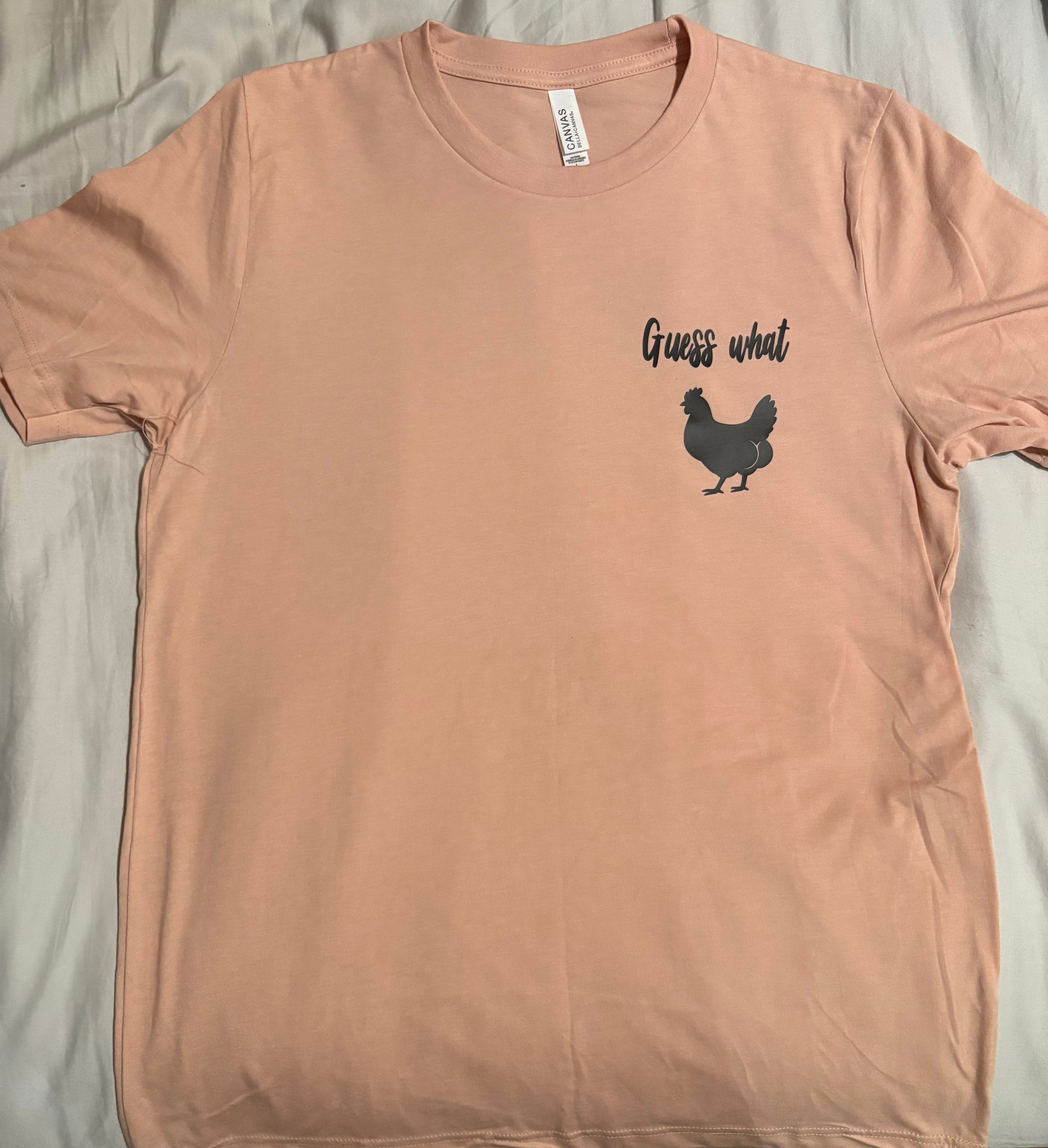 Chicken butt short sleeve tee